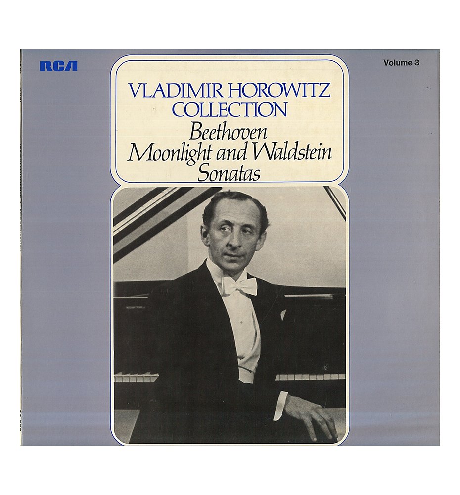 Vladimir Horowitz Collection - Moonlight And Waldstein Sonatas