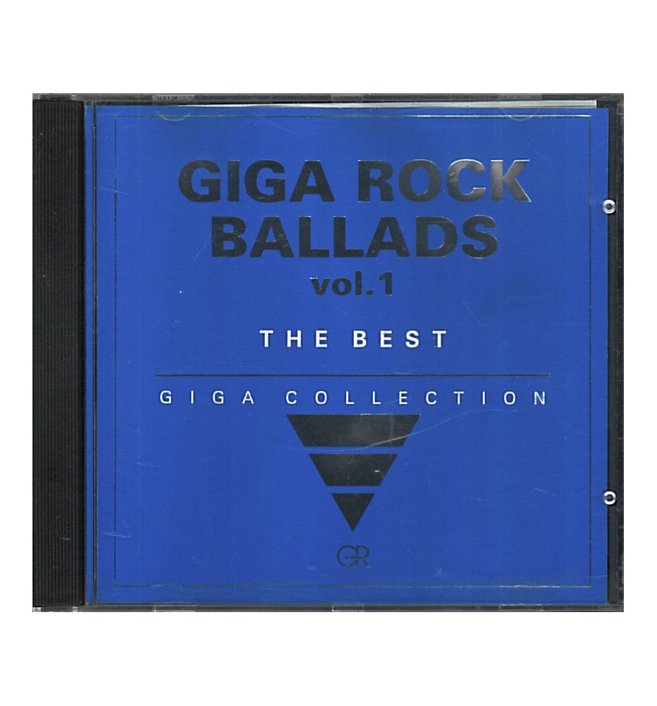 Giga Rock Ballads Vol.1 The Best - Various