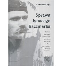 Sprawa Ignacego Kaczmarka