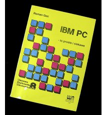 IBM PC - to proste i ciekawe