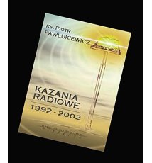 Kazania radiowe 1992-2002