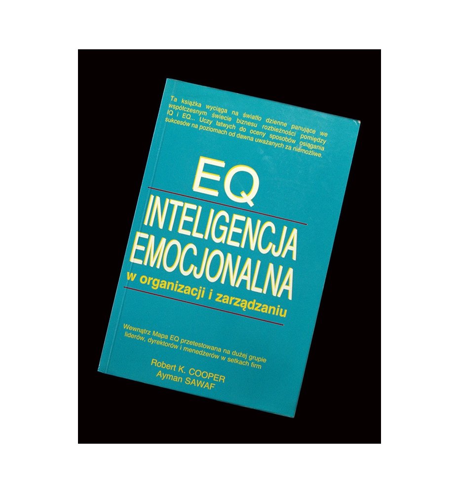 EQ inteligencja emocjonalna w organizacji i zarządzaniu
