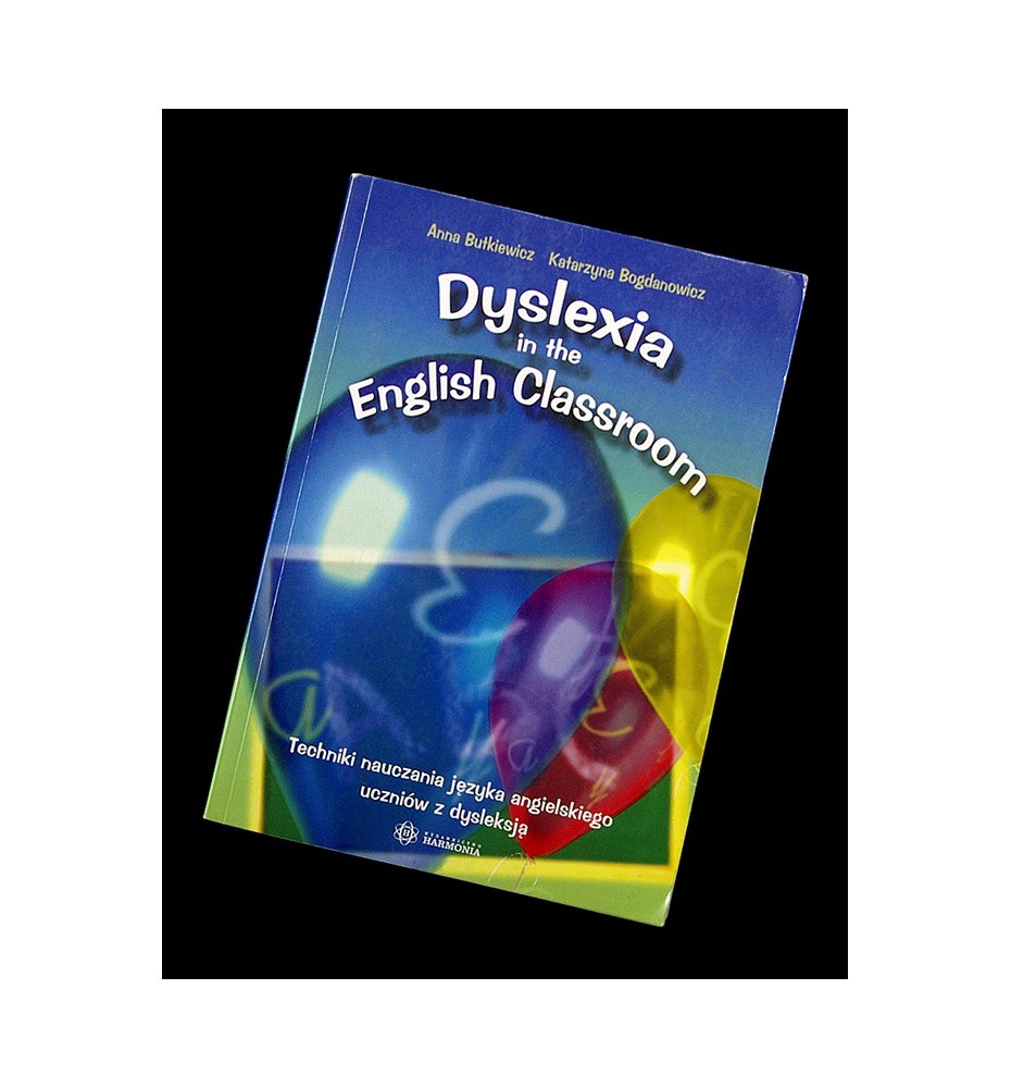 Dyslexia in the English Classroom 