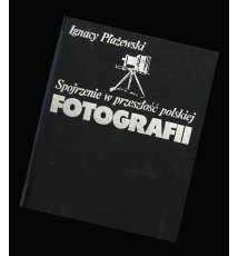 Spojrzenie w przeszłość polskiej fotografii