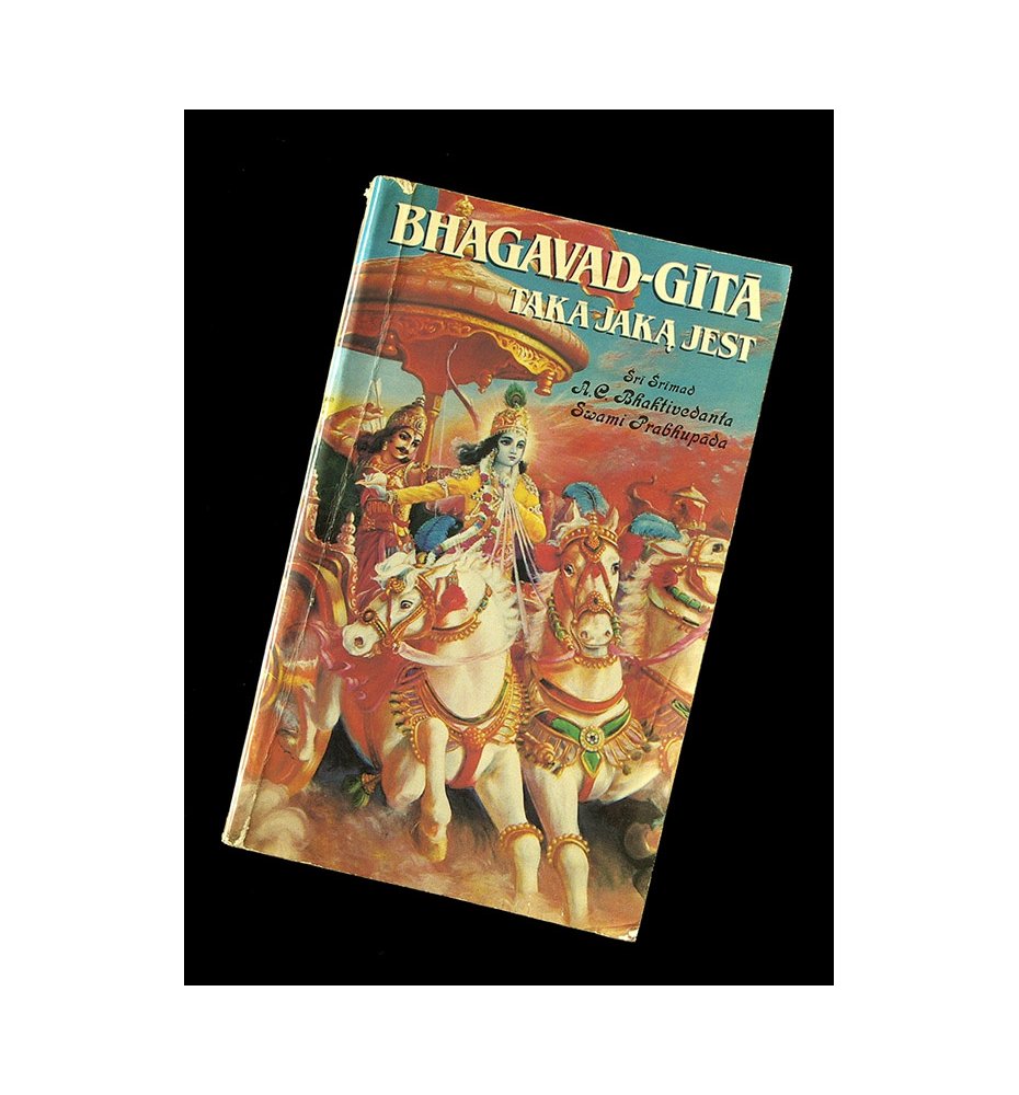 Bhagavad-Gita taka jaką jest 
