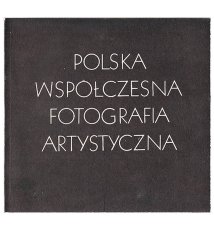 Polska współczesna fotografia artystyczna