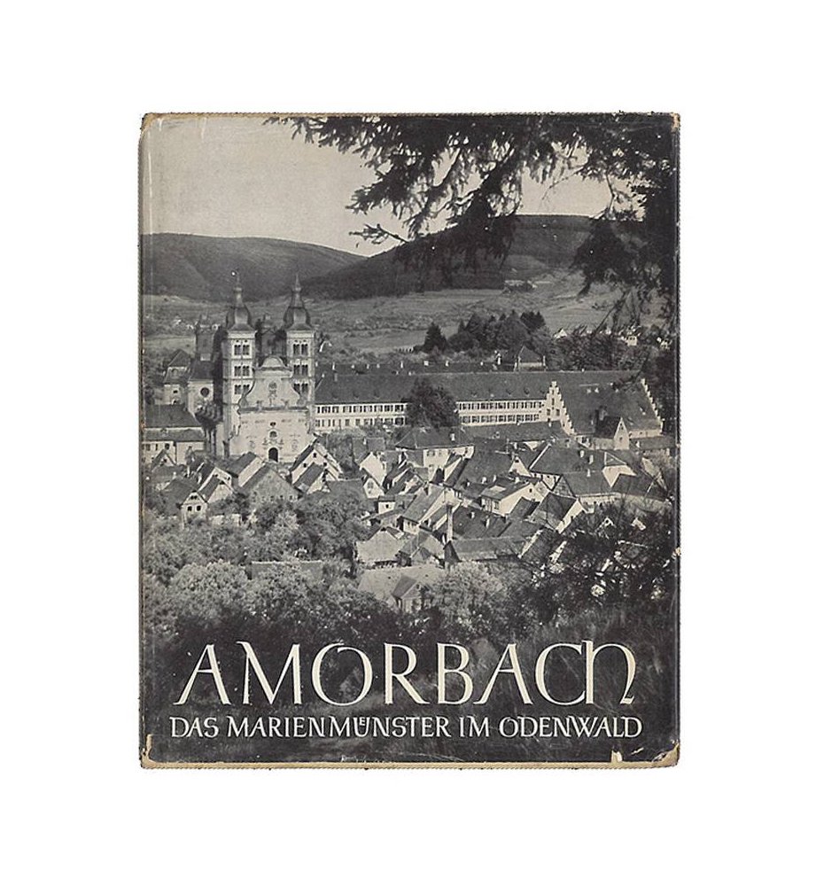 Amorbach. Das Marienmunster im Odenwald