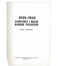 1939-1945 cierpienie i walka narodu polskiego