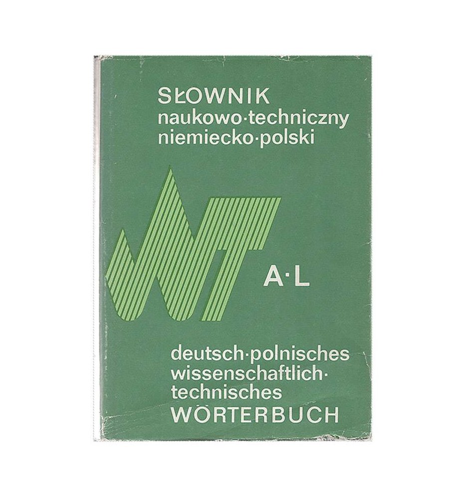 Słownik naukowo-techniczny niemiecko-polski A-Z