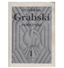 Pamiętniki - Stanisław Grabski, tom I