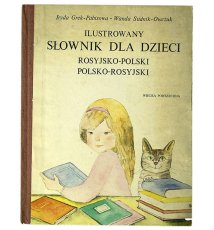 Ilustrowany słownik dla dzieci rosyjsko-polski, polsko-rosyjski