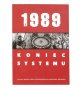 1989 koniec systemu