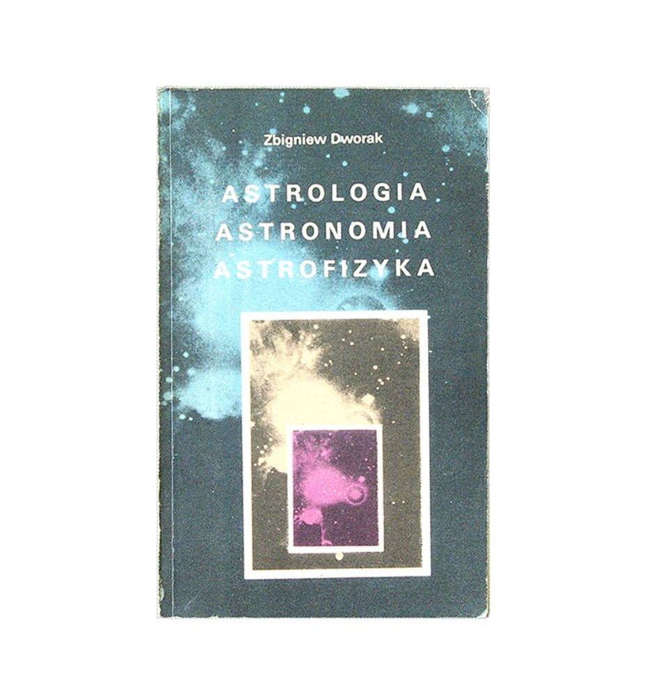 Astrologia, astronomia, astrofizyka