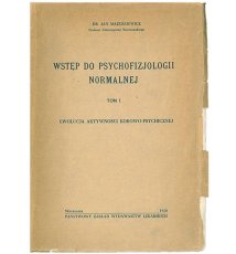 Wstęp do psychofizjologii normalnej, tom 1-2