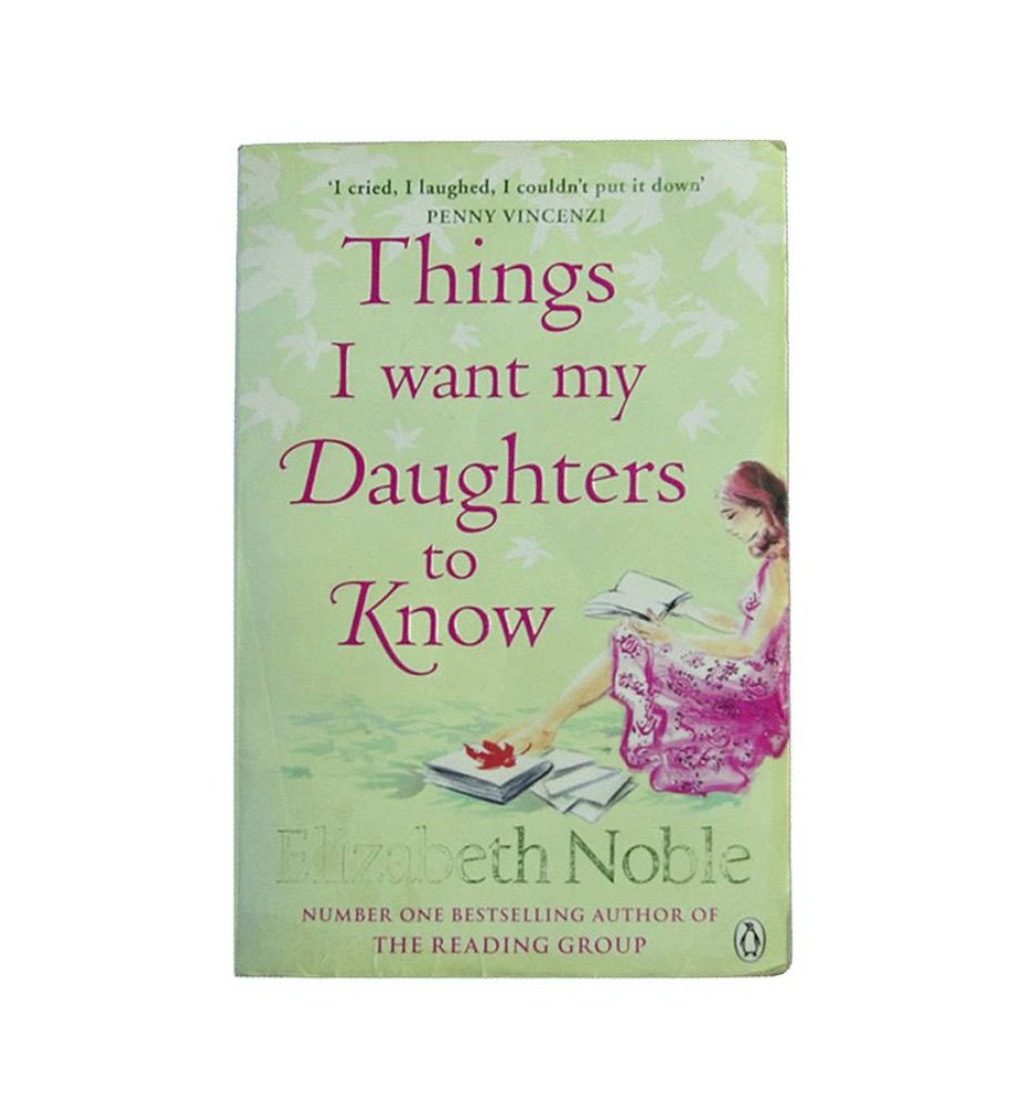 Things I want my Daughters to Know