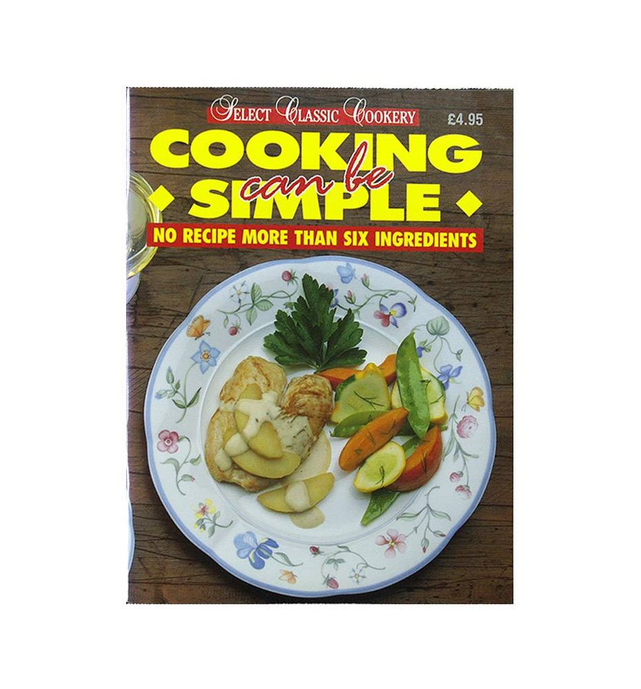 Cooking can be simple - Select Classic Cookery