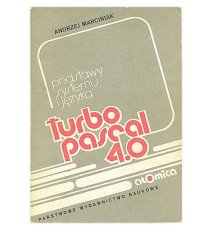 Turbo Pascal 4.0. Podstawy systemu i języka