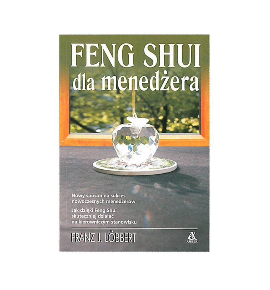 Feng Shui dla menedżera