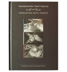 Transgraniczny trakt tradycji/Cezhranićna cesta tradicii