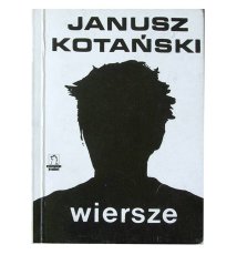 Wiersze - Kotański Janusz