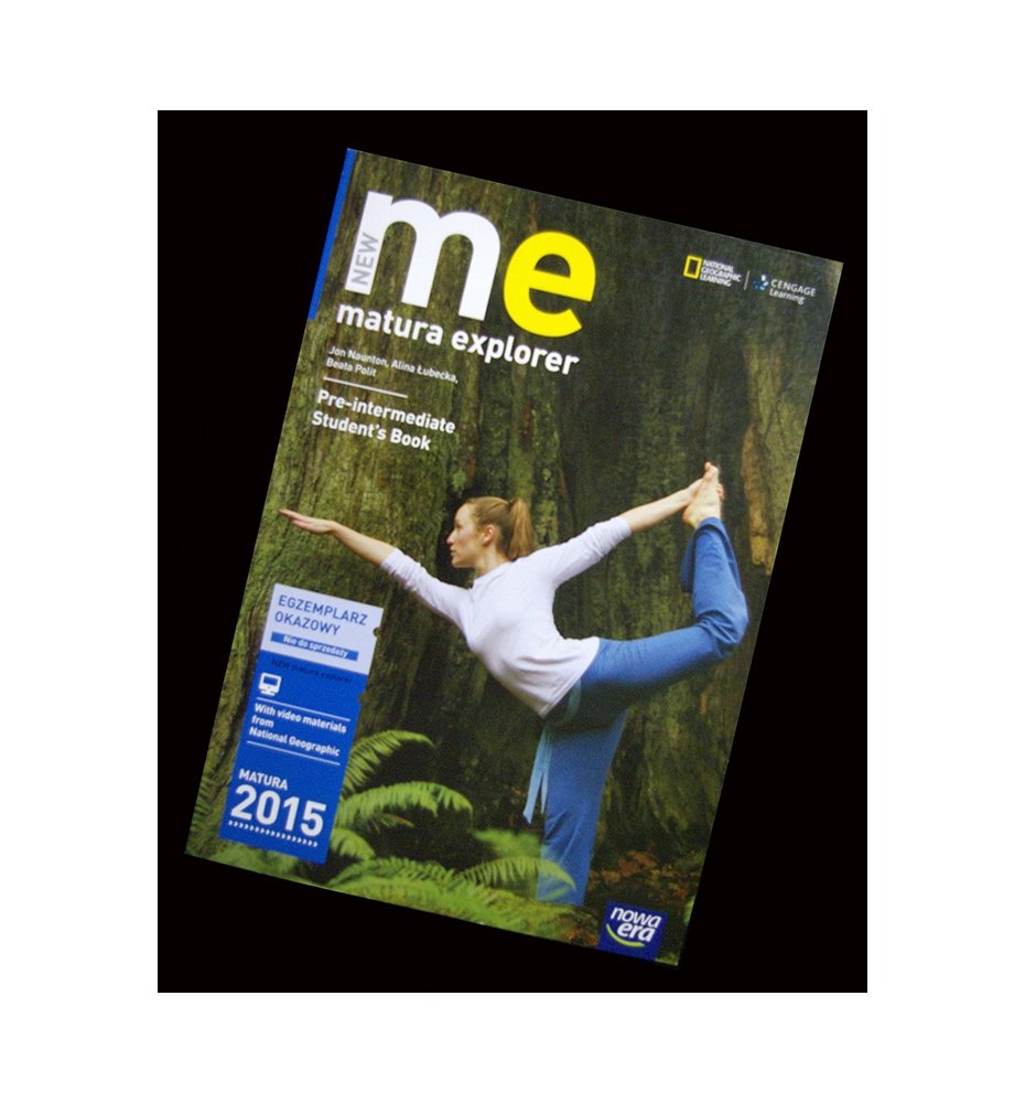 New Me Matura Explorer 2. Student's Book. Matura 2015