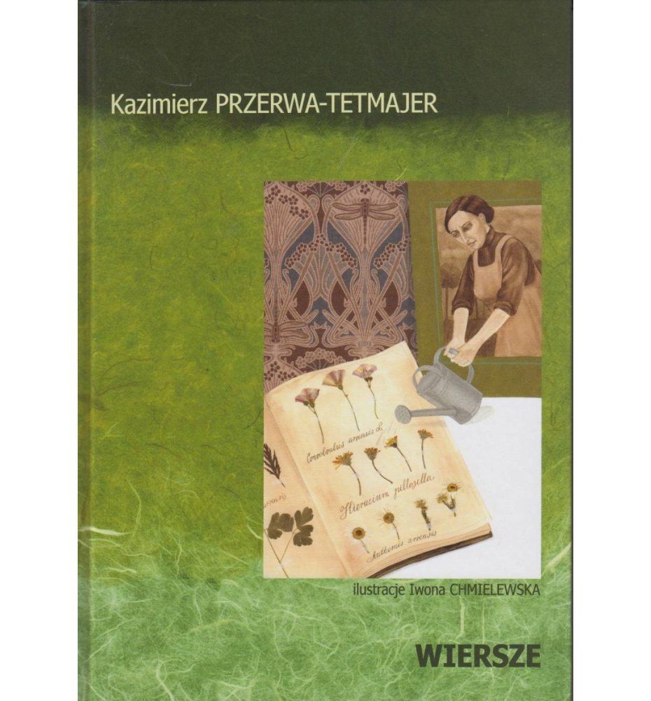 Przerwa-Tetmajer Kazimierz - Wiersze