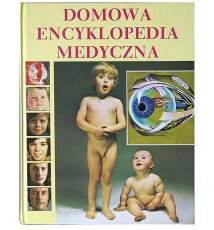 Domowa encyklopedia medyczna