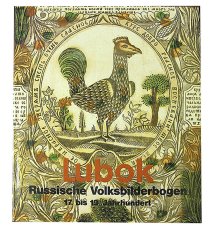 Lubok. Russische Volksbilderbogen 17. bis 19. Jahrhundert