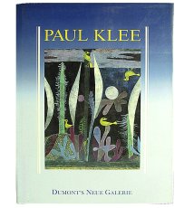 Paul Klee. Dumont`s neue Galerie