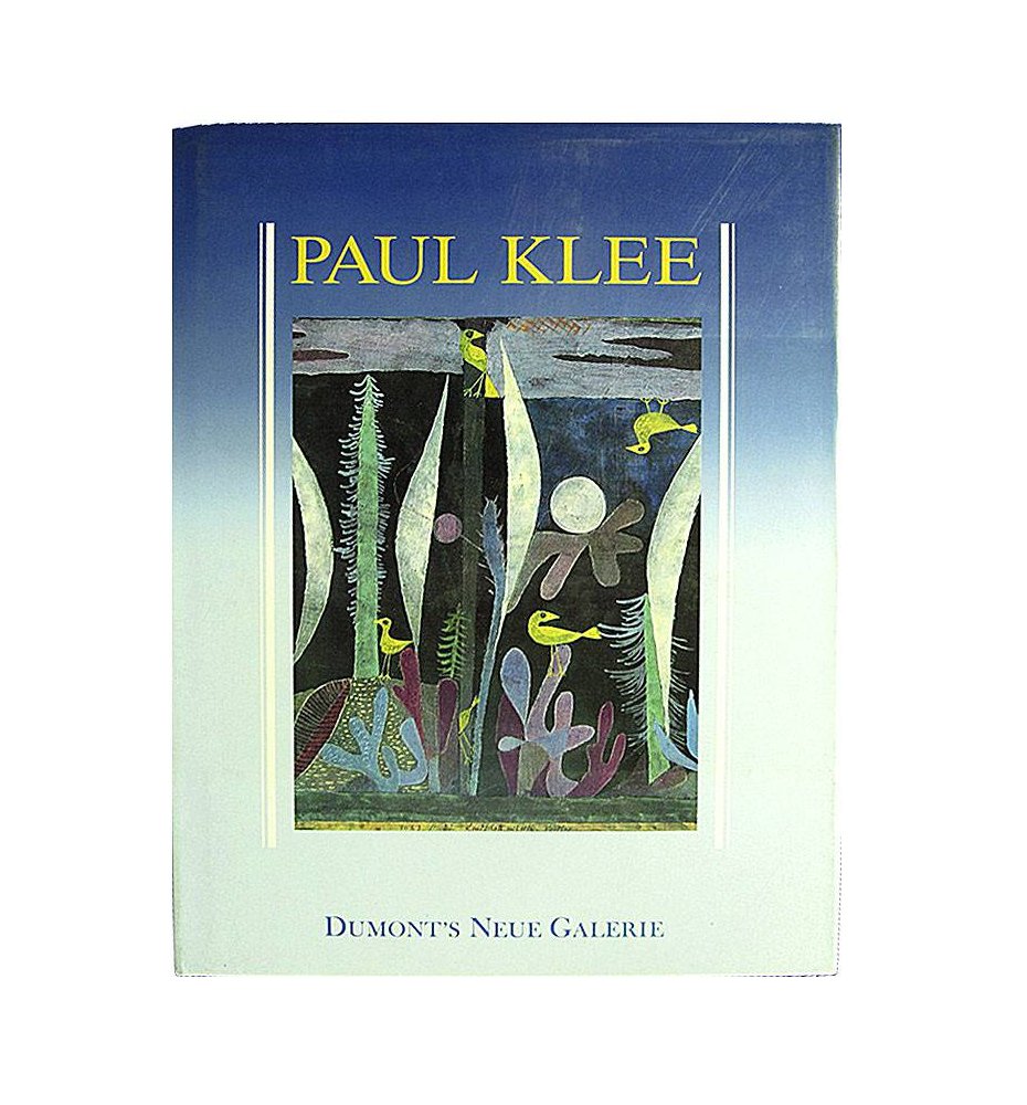 Paul Klee. Dumont`s neue Galerie