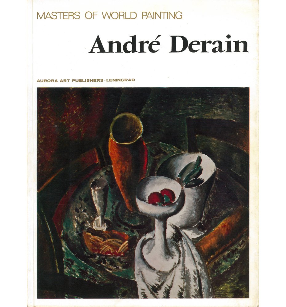 Andre Derain - Masters of World Painting