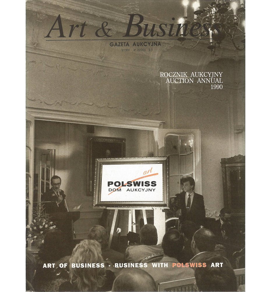 Art & Business. Gazeta aukcyjna 3/1991