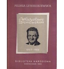 O Władysławie Broniewskim
