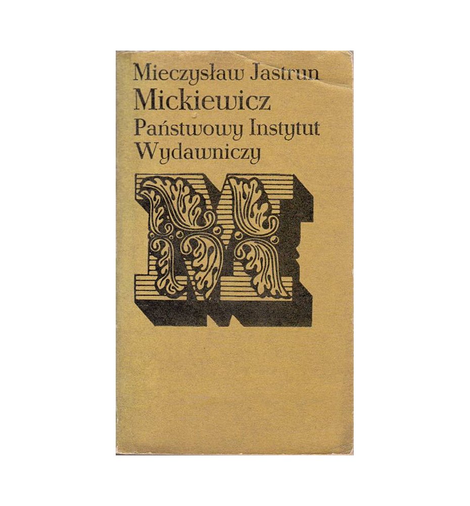 Jastrun Mieczysław - Mickiewicz