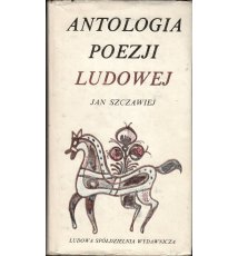 Antologia poezji ludowej 1830 - 1980