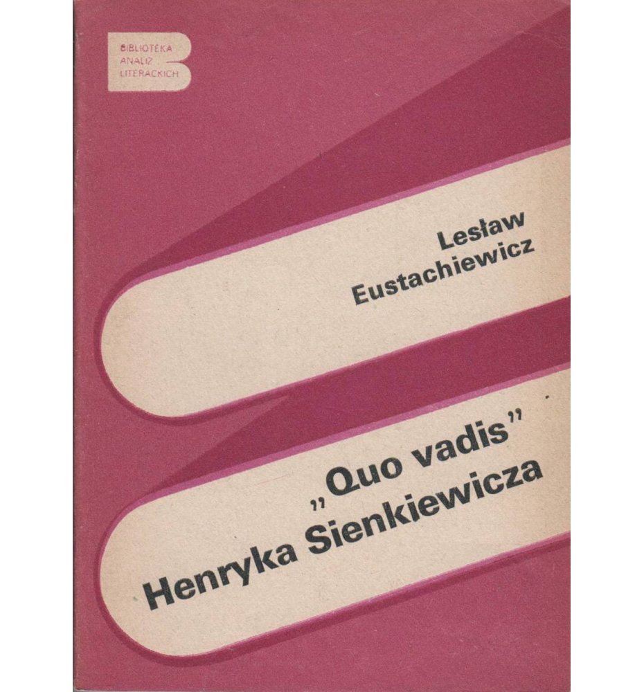 Quo vadis Henryka Sienkiewicza