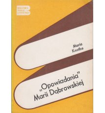 Opowiadania Marii Dąbrowskiej