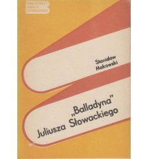 Balladyna Juliusza Słowackiego