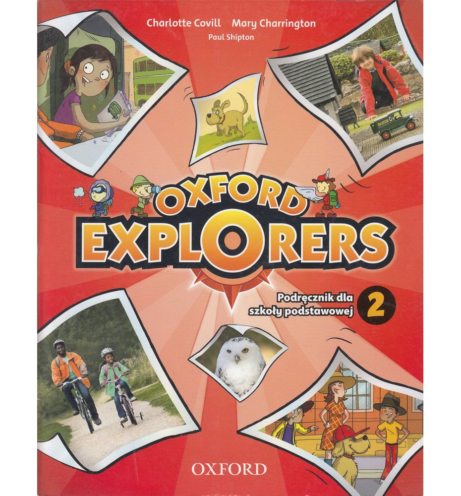 Oxford Explorers 2. Podręcznik