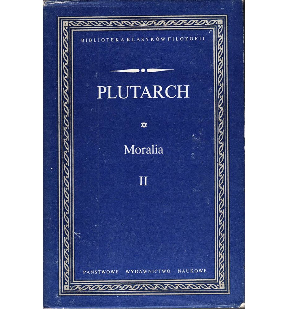 Moralia II (Wybór)
