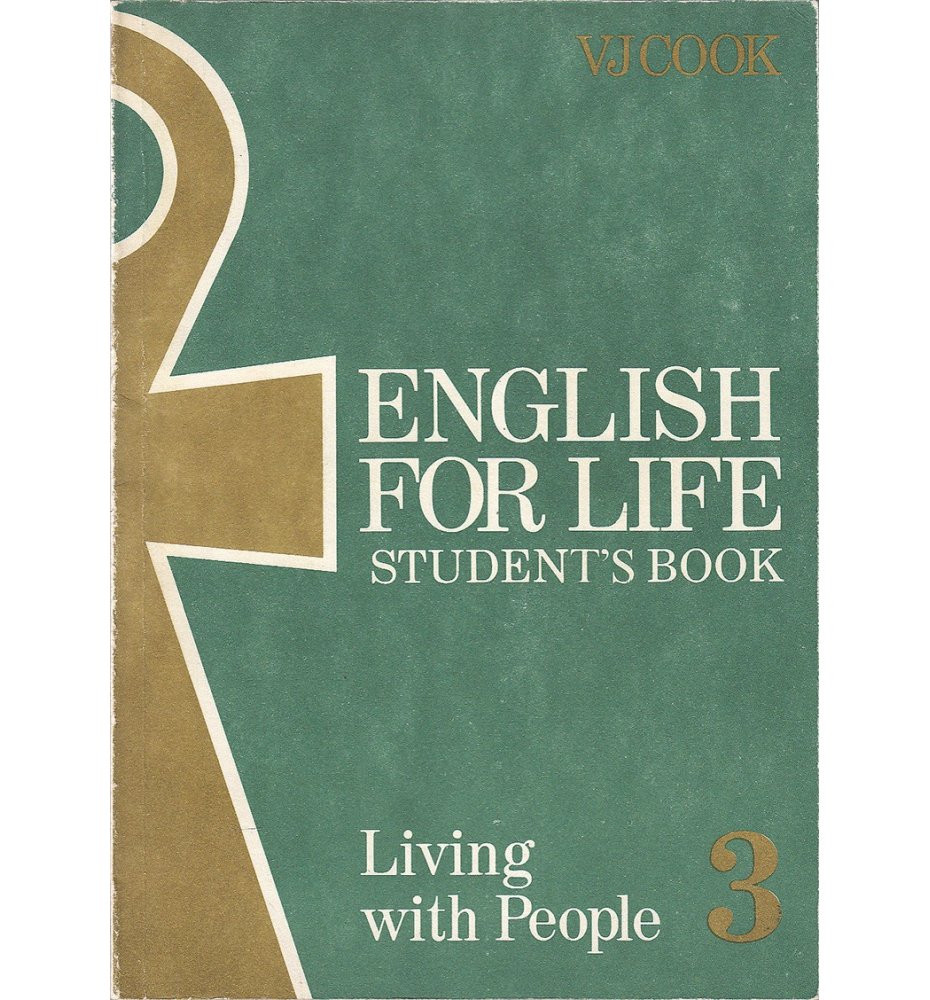 English for Life. 3 Living with People