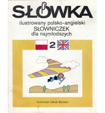Słówka 2. Ilustrowany polsko-angielski słowniczek dla najmłodszych