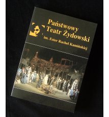 Państwowy teatr Żydowski im. Ester Rachel Kamińskiej. Przeszłość i teraźniejszość.