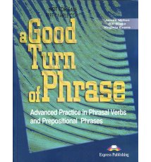 A Good Turn of Phrase. Teacher's Book