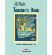 A Good Turn of Phrase. Teacher's Book
