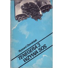 Tenegera 3 wzywa SOS