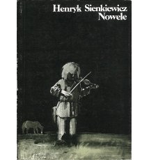 Sienkiewicz Henryk - Nowele, tom I