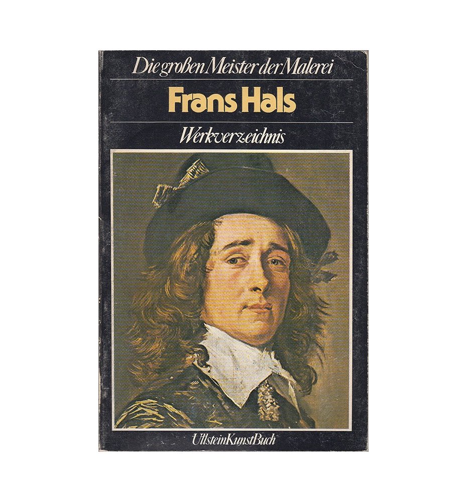 Frans Hals. Werkverzeichnis