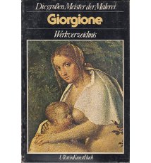 Giorgione. Werkverzeichnis