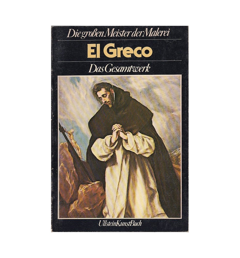El Greco. Das Gesamtwerk